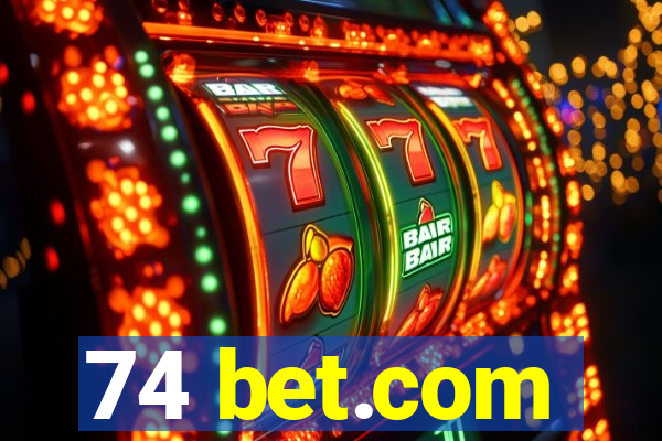 74 bet.com